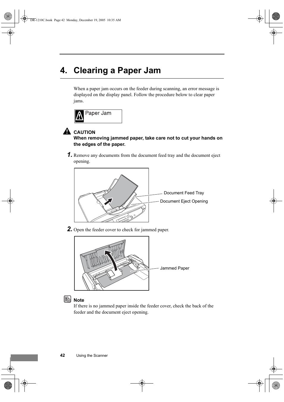 Clearing a paper jam, See p. 42.) | Canon DR-1210C User Manual | Page 46 / 98