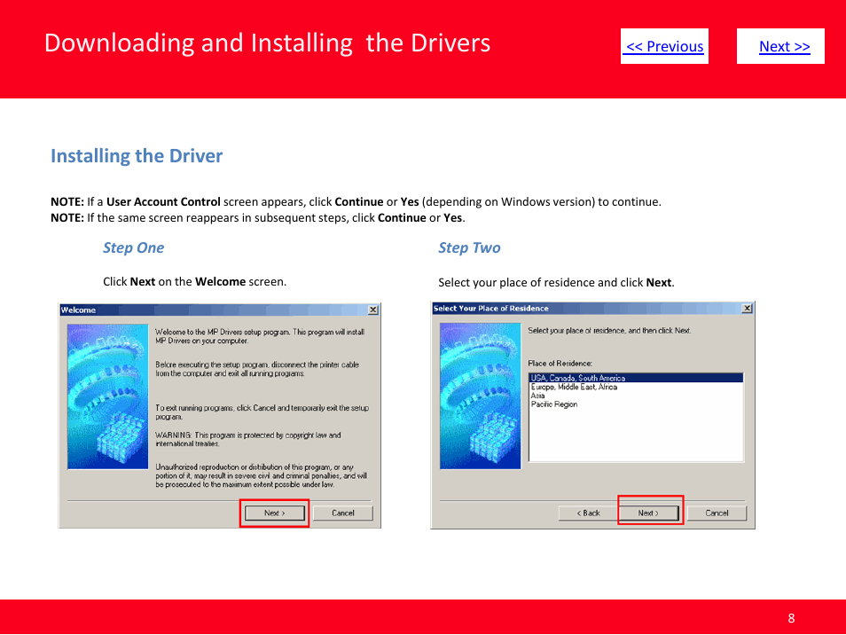 Downloading and installing the drivers, Installing the driver | Canon Installing Multifunction PIXMA MX340 User Manual | Page 8 / 11