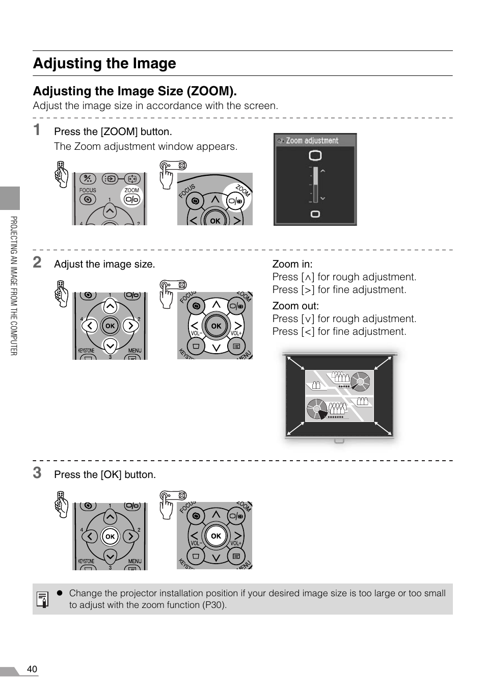 Adjusting the image, Adjusting the image size (zoom) | Canon REALiS X700 User Manual | Page 40 / 141