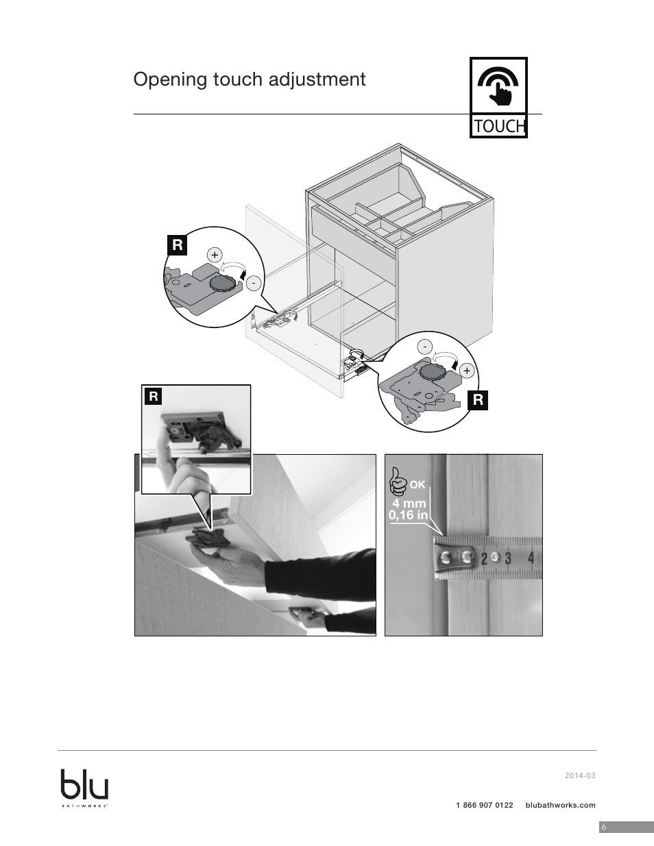 Opening touch adjustment, Touch | Blu Bathworks BCZ615C User Manual | Page 7 / 13