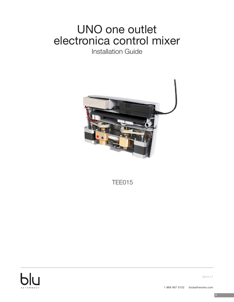 Uno one outlet electronica control mixer, Installation guide | Blu Bathworks TEU131 User Manual | Page 8 / 17