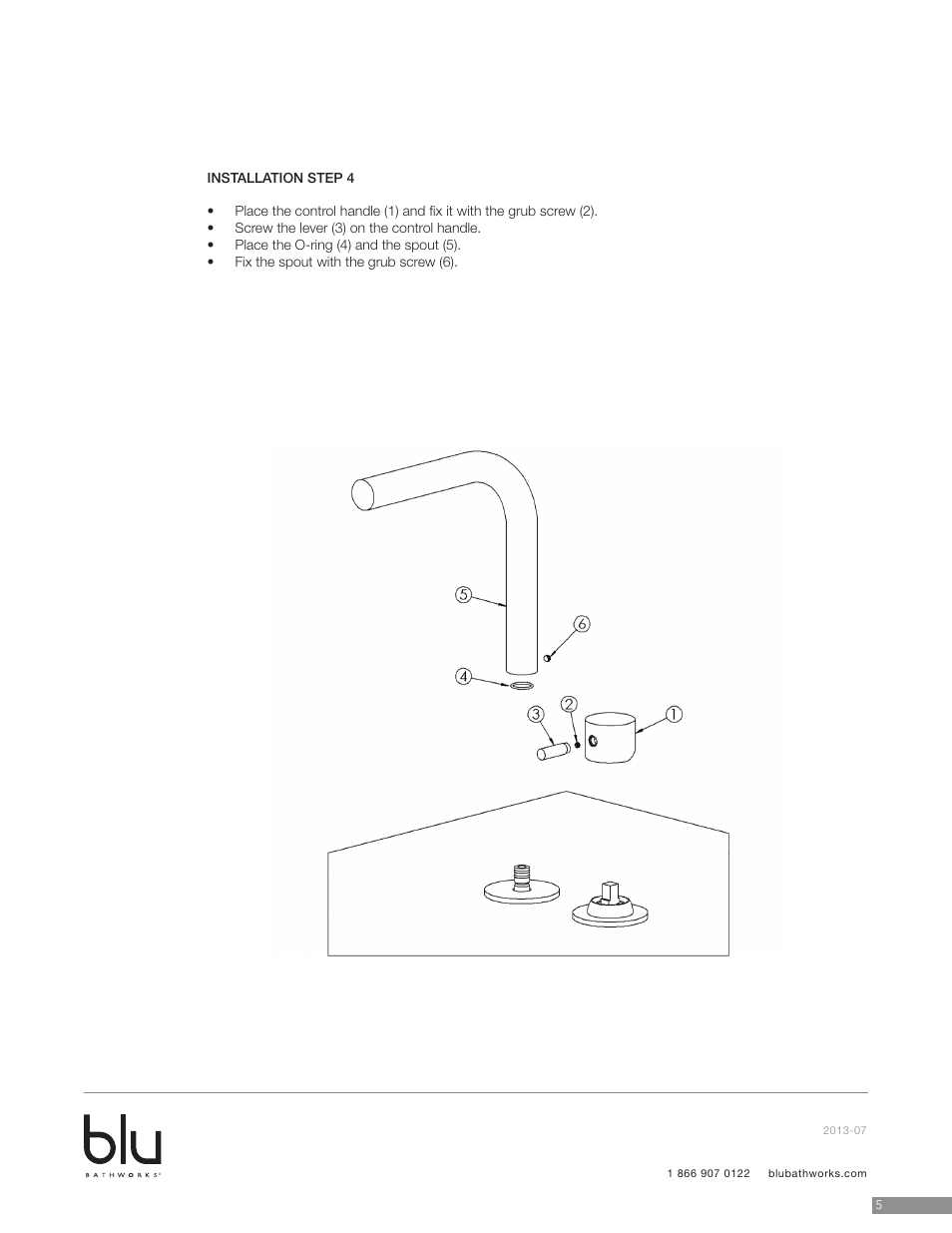 Installation step 4, Installation step 1 | Blu Bathworks TSP131 User Manual | Page 6 / 10