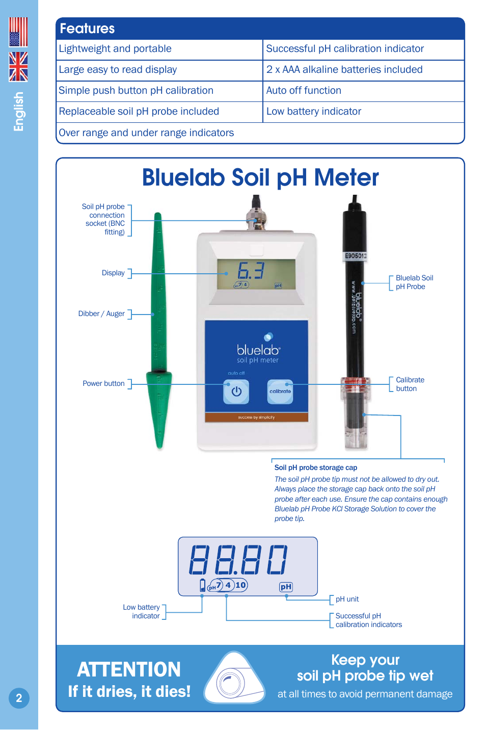 Features 2 bluelab soil ph meter, Bluelab soil ph meter, Attention | If it dries, it dies, Keep your soil ph probe tip wet, Features, English | Bluelab Soil pH Meter User Manual | Page 2 / 14