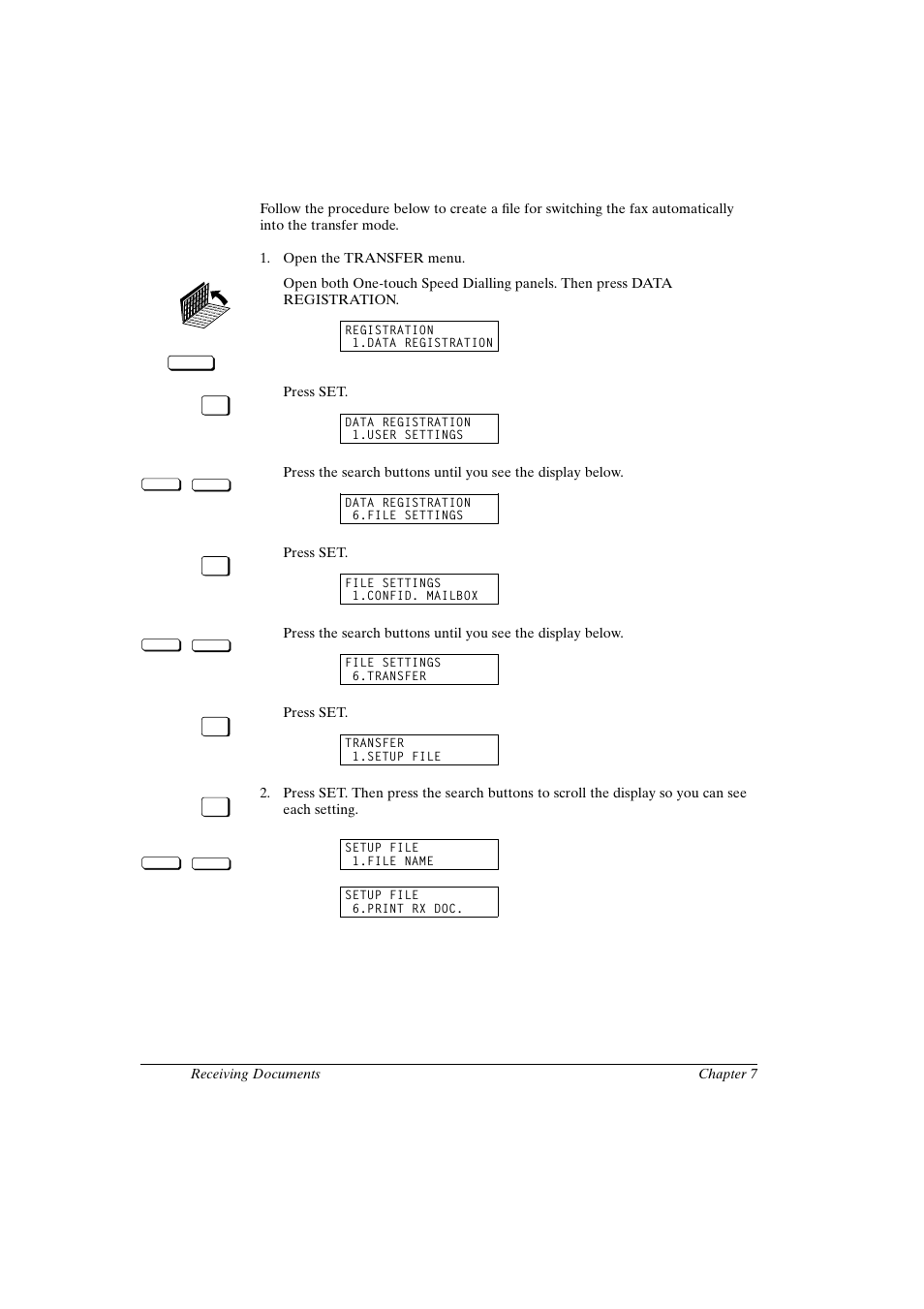 Setting up the fax for document transfer | Canon FAX-L800 User Manual | Page 142 / 370