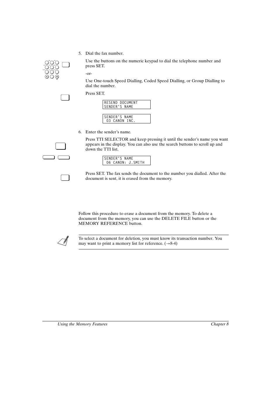 Canon fax-l800 user’s guide english, Press set, Enter the sender’s name | Canon FAX-L800 User Manual | Page 156 / 370