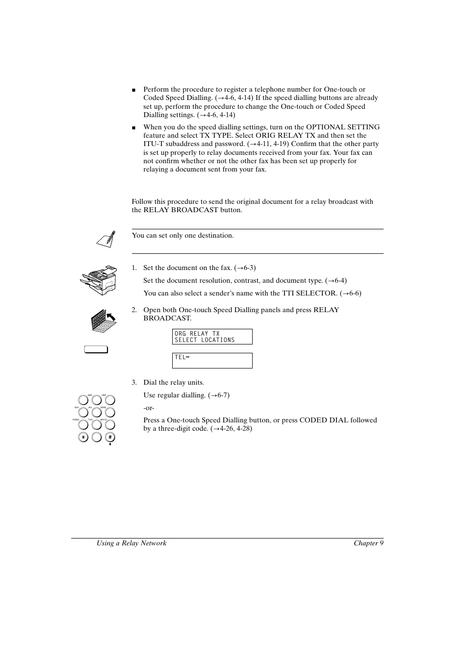 Sending with the relay broadcast button | Canon FAX-L800 User Manual | Page 184 / 370