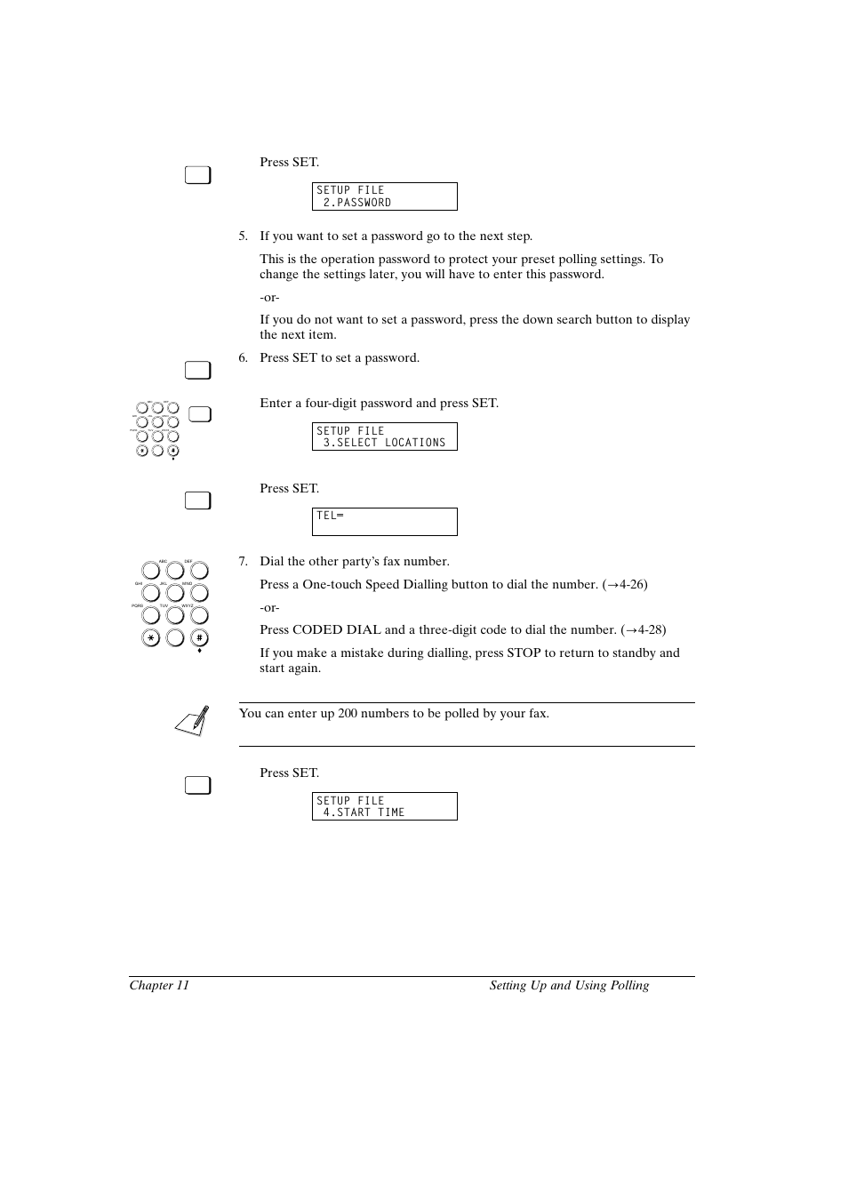 Canon fax-l800 user’s guide english, 7 chapter 11 setting up and using polling, Press set | Press set to set a password, Enter a four-digit password and press set | Canon FAX-L800 User Manual | Page 205 / 370