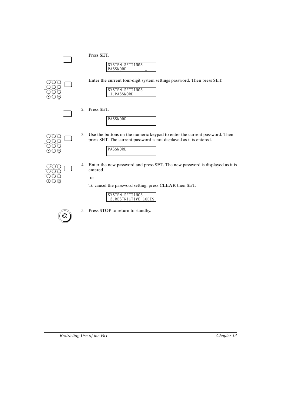 Canon fax-l800 user’s guide english, 4 chapter 13 restricting use of the fax, Press set | Press stop to return to standby, System settings password, System settings 1.password, Password, System settings 2.restrictive codes | Canon FAX-L800 User Manual | Page 236 / 370