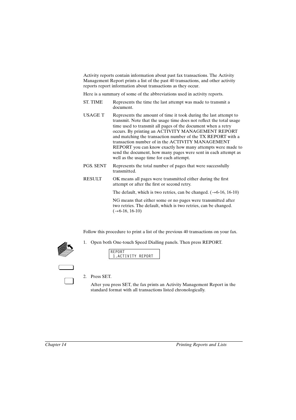 Activity reports, Printing the activity management report | Canon FAX-L800 User Manual | Page 259 / 370