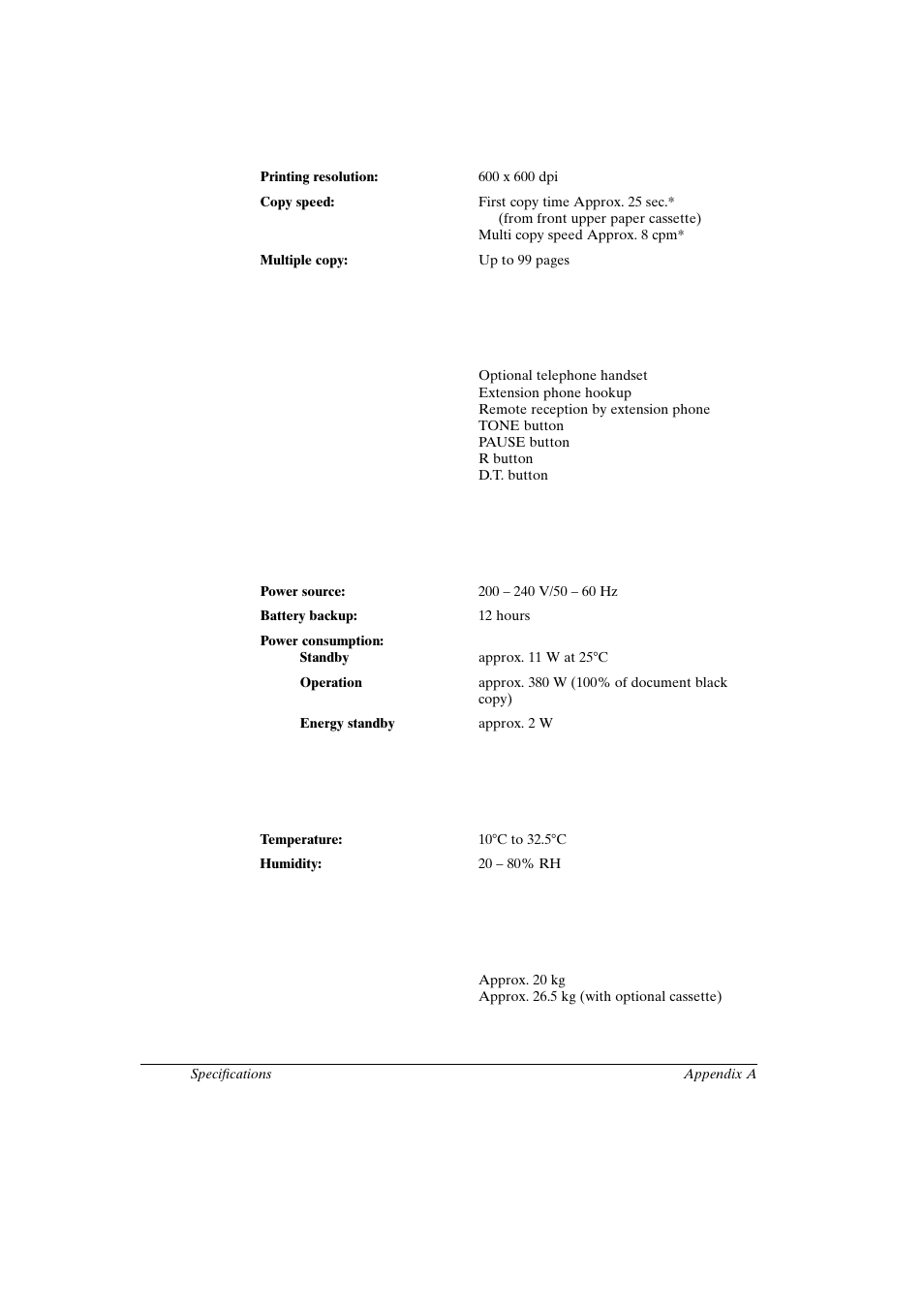 Telephone features, Power, Operating environment | Weight | Canon FAX-L800 User Manual | Page 340 / 370