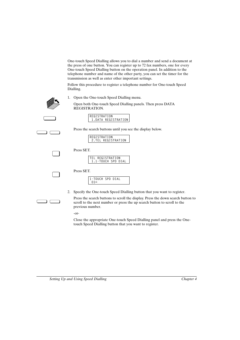 Setting up one-touch speed dialling | Canon FAX-L800 User Manual | Page 70 / 370