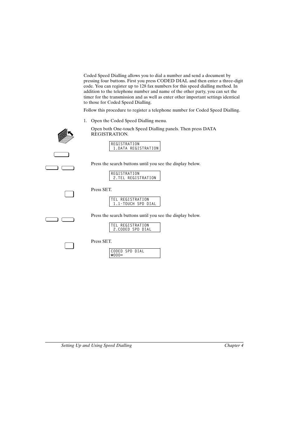 Setting up coded speed dialling | Canon FAX-L800 User Manual | Page 78 / 370