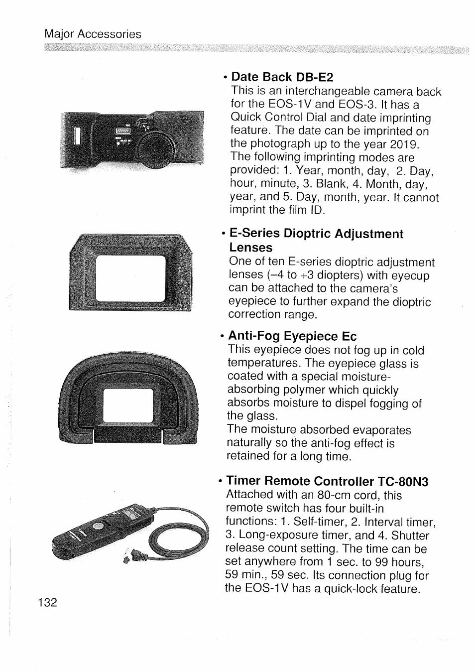 Date back db-e2, E-series dioptric adjustment lenses, Anti-fog eyepiece ec | Timer remote controller tc-80n3 | Canon EOS 1 V HS User Manual | Page 134 / 143