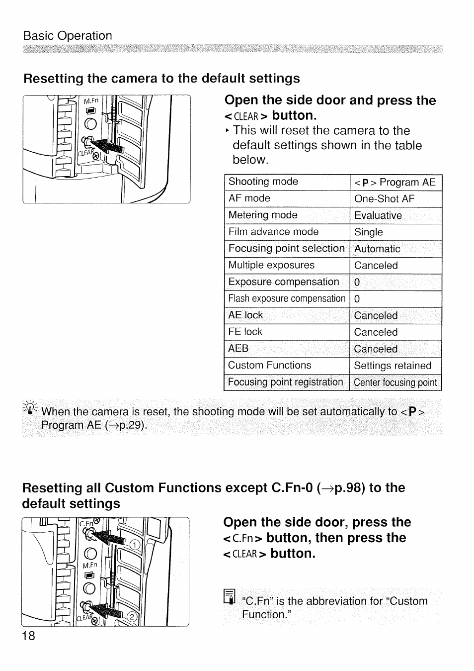 Resetting the camera to the default settings, Open the side door and press the < clear > button, Button | Button, then press the | Canon EOS 1 V HS User Manual | Page 18 / 143