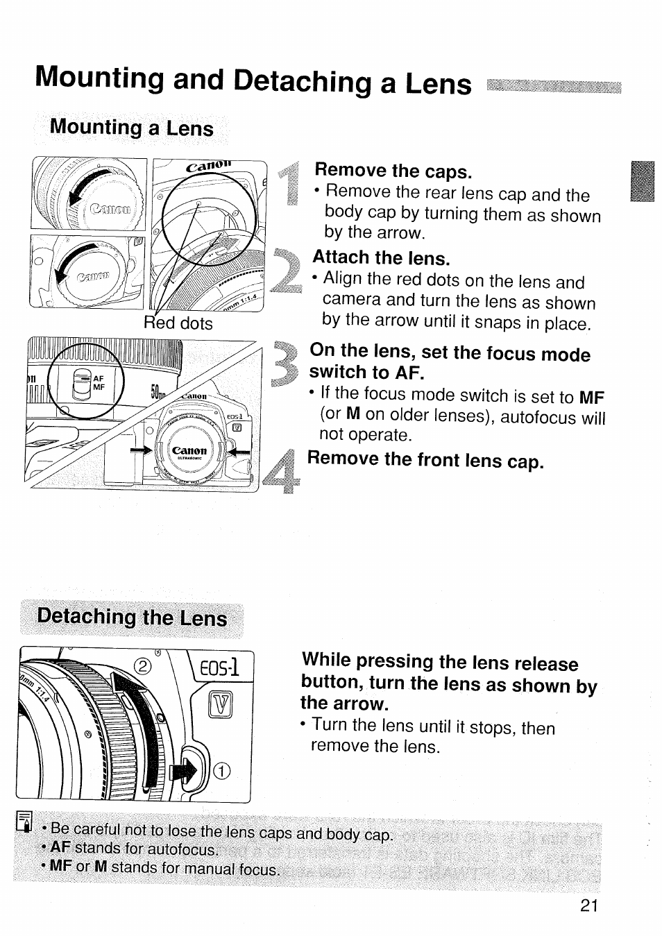 Mounting and detaching a lens, Remove the caps, Attach the lens | On the lens, set the focus mode, Switch to af, Remove the front lens cap | Canon EOS 1 V HS User Manual | Page 21 / 143