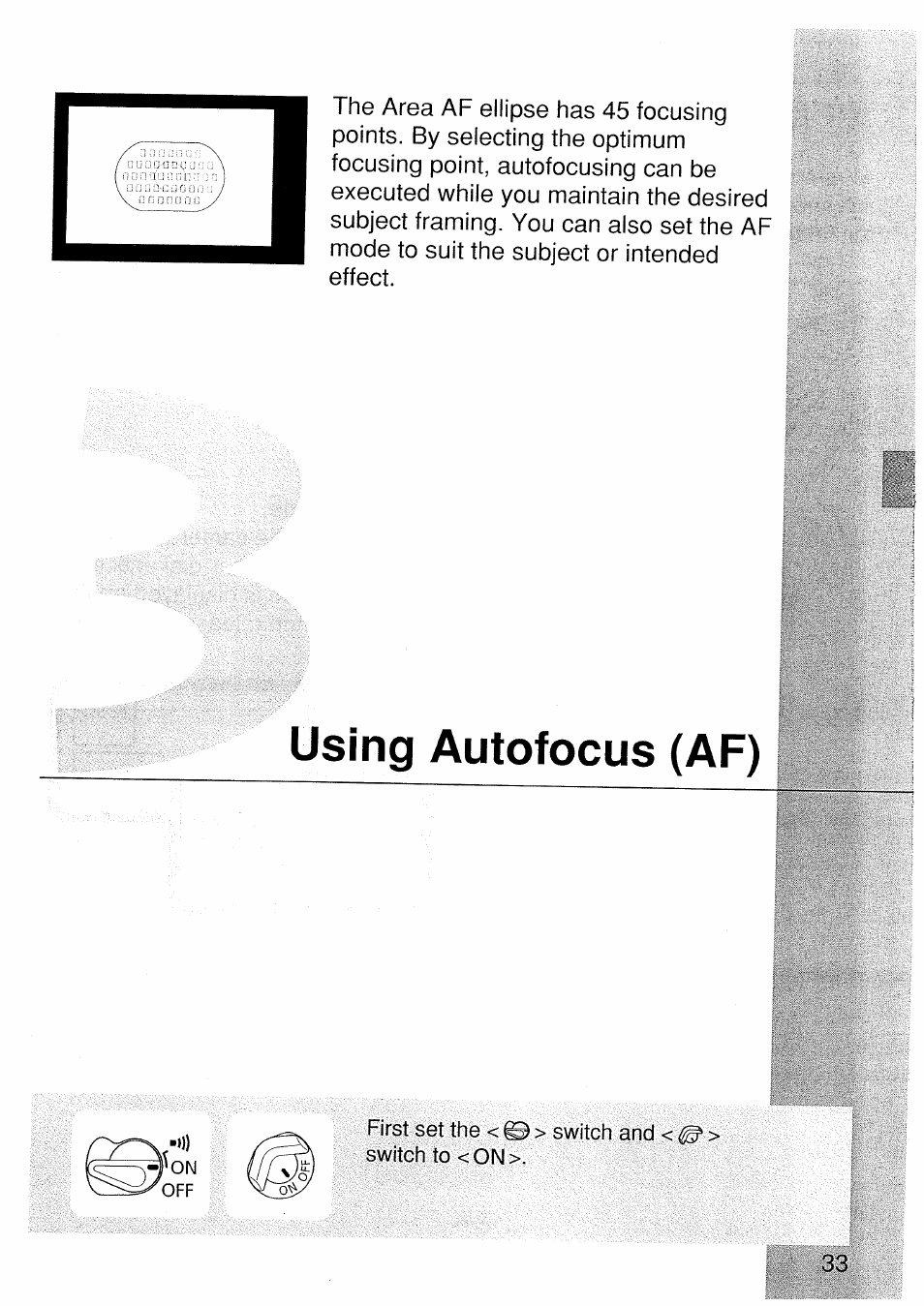 Using autofocus (af) | Canon EOS 1 V HS User Manual | Page 33 / 143