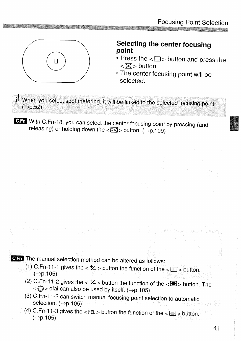 Selecting the center focusing point | Canon EOS 1 V HS User Manual | Page 41 / 143