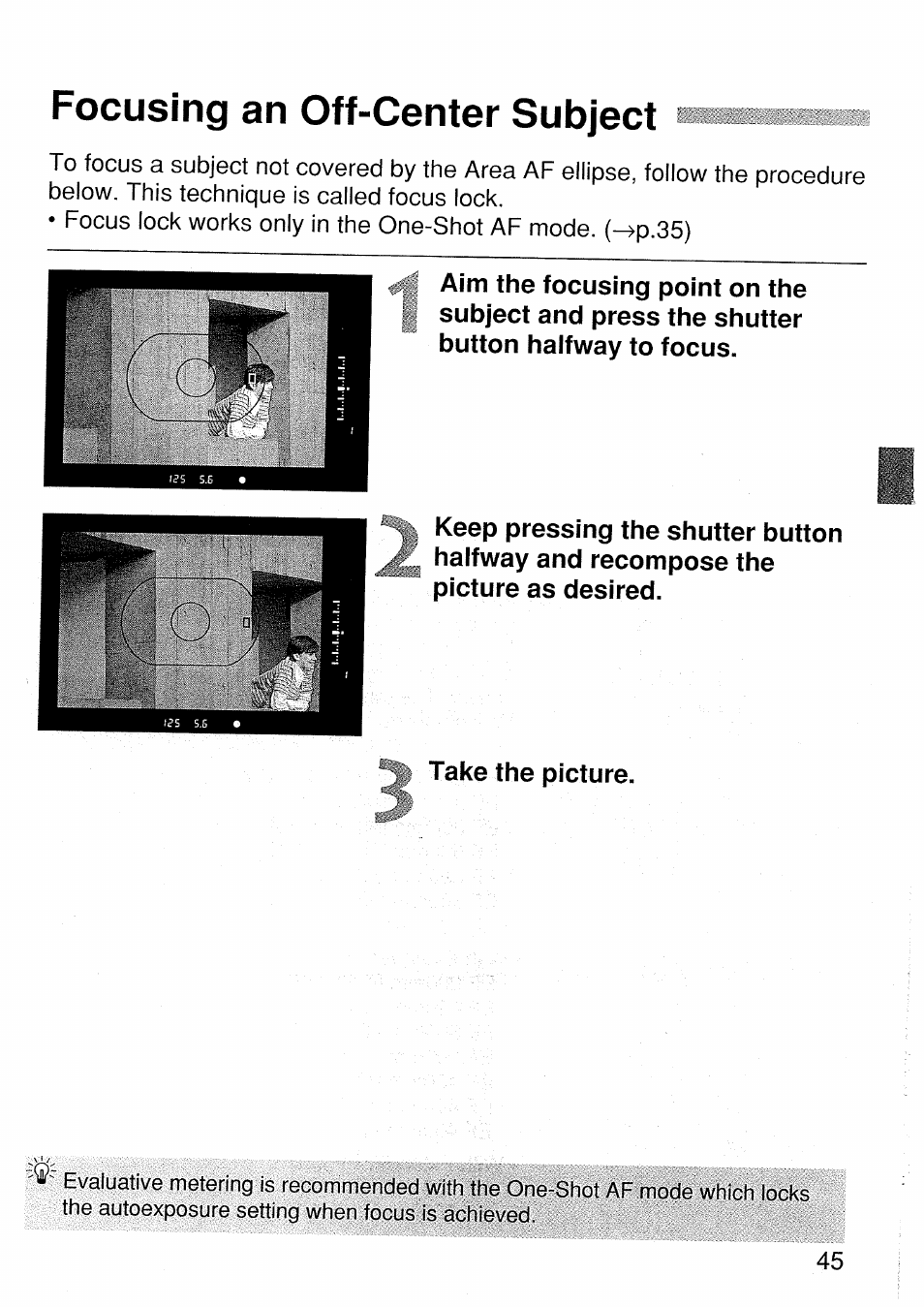 Focusing an off-center subject | Canon EOS 1 V HS User Manual | Page 45 / 143