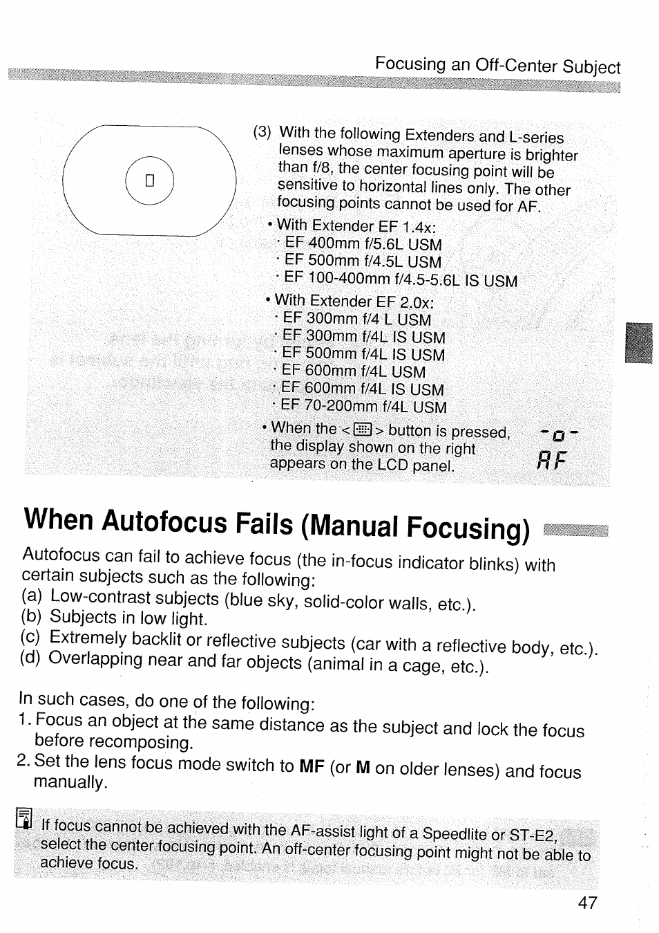 When autofocus fails (manual focusing) | Canon EOS 1 V HS User Manual | Page 47 / 143