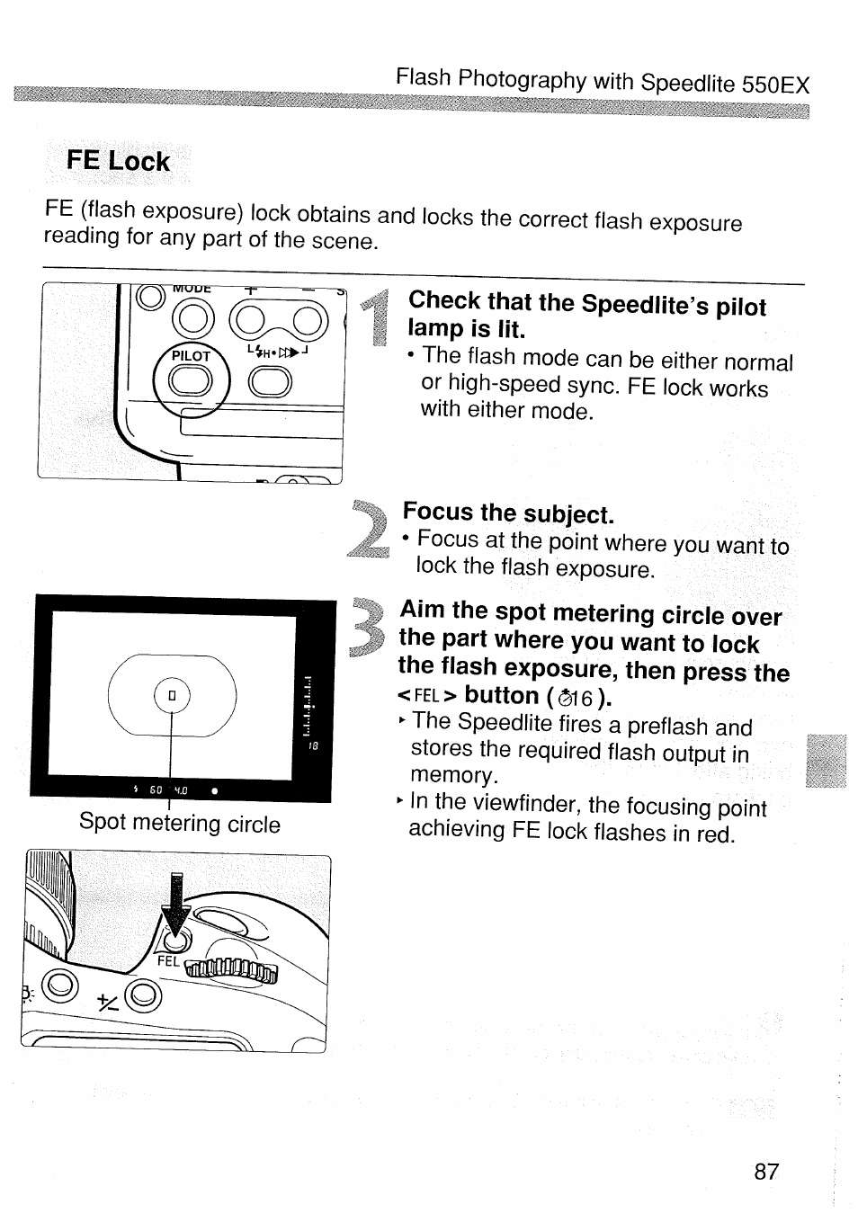 Check that the speedlite’s pilot lamp is lit, Focus the subject, Fe lock | Canon EOS 1 V HS User Manual | Page 87 / 143