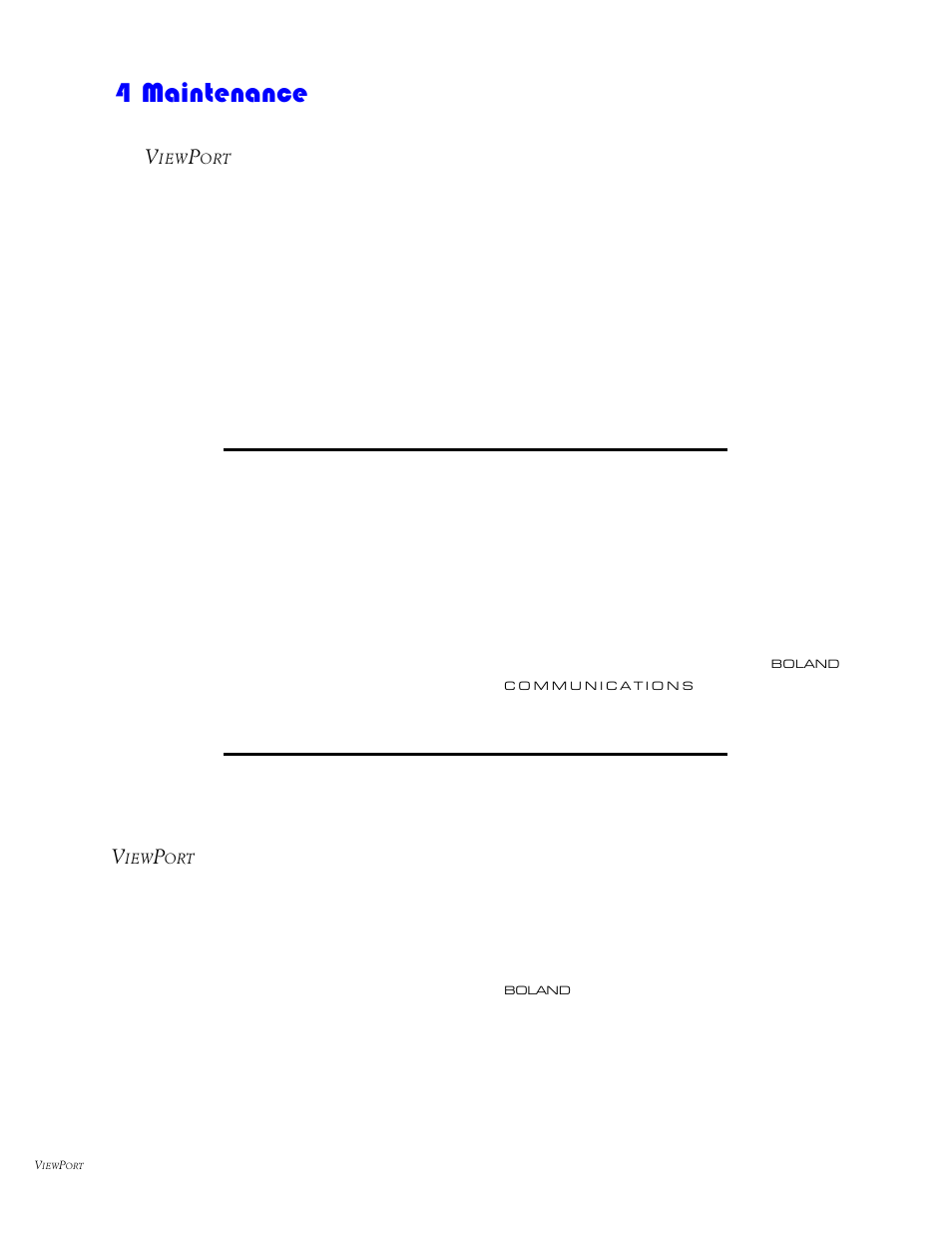 4 maintenance, Cleaning, Factory service | Warranty | Boland Communications d Series User Manual | Page 11 / 12