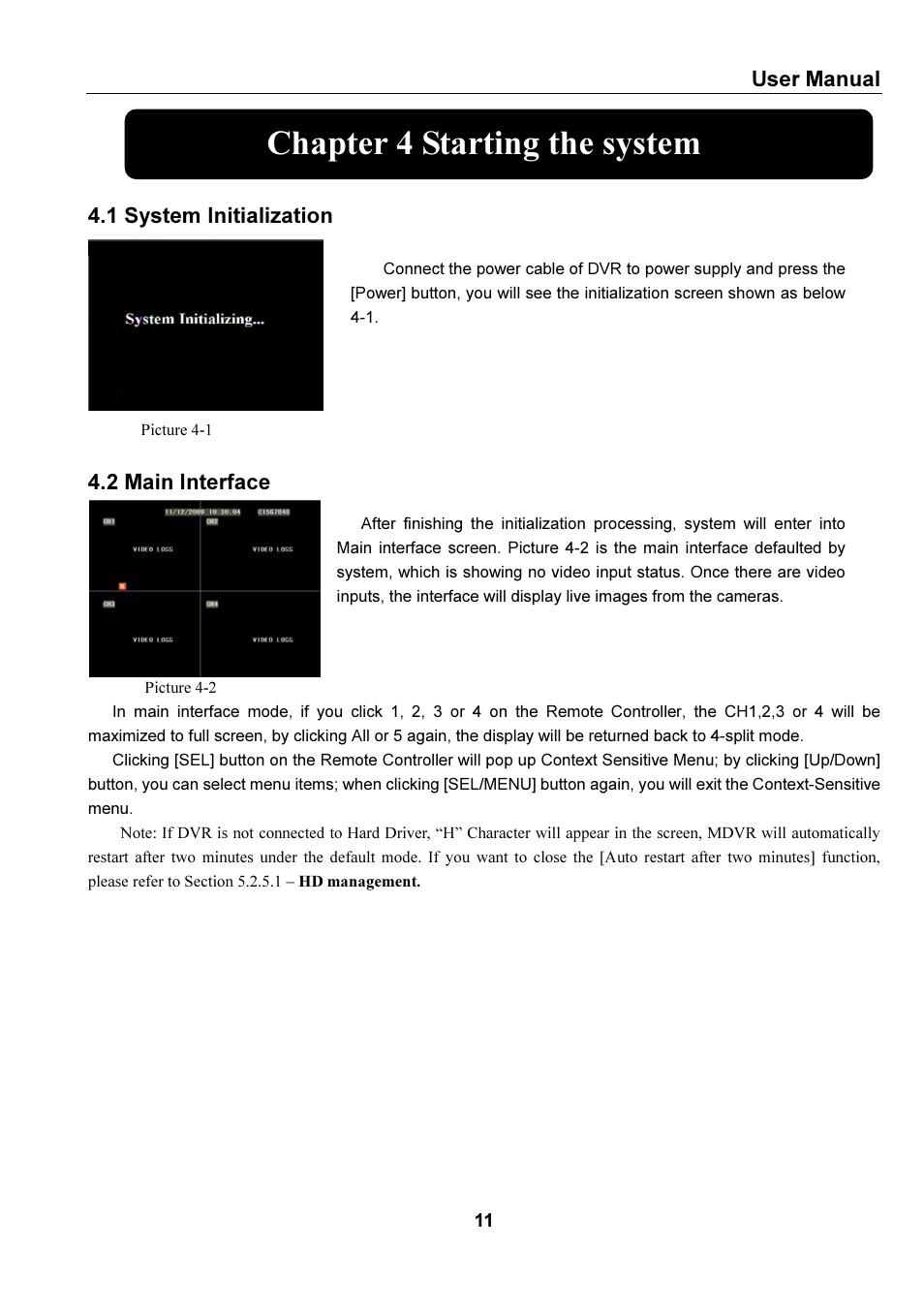 Chapter 4 starting the system, User manual, 1 system initialization | 2 main interface | Bolide SVR9000s MO User Manual | Page 14 / 34