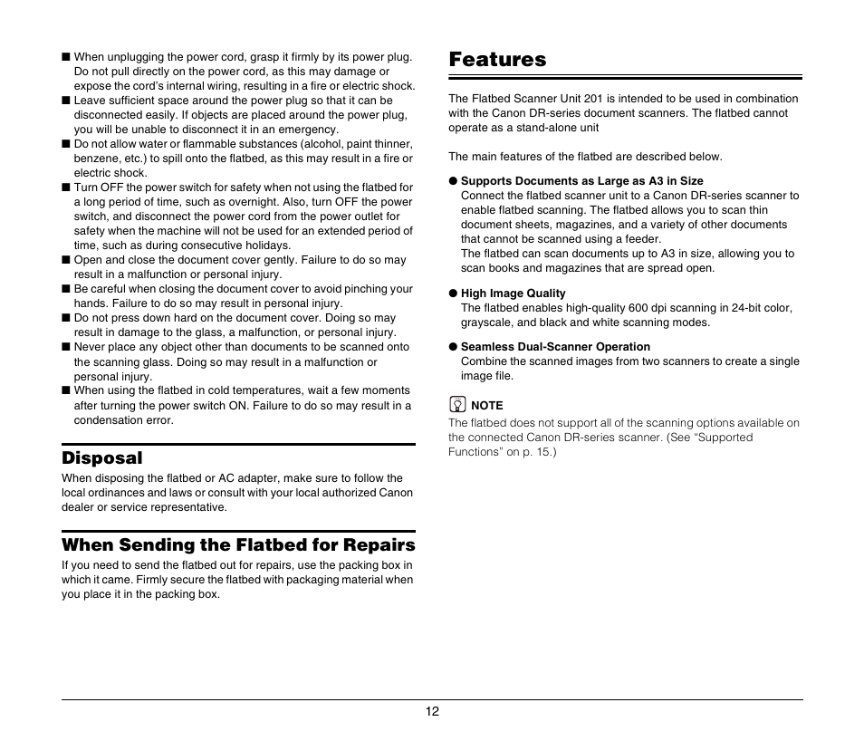 Disposal, When sending the flatbed for repairs, Features | Disposal when sending the flatbed for repairs | Canon Image Formula Flat Bed Scanner 201 User Manual | Page 12 / 29