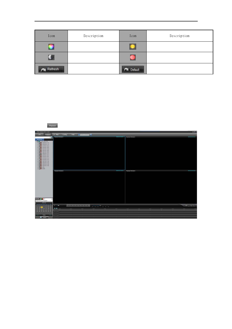 6 playback mode, 1 remote playback, 1 search | Bolide Dvr Client User Manual | Page 24 / 45