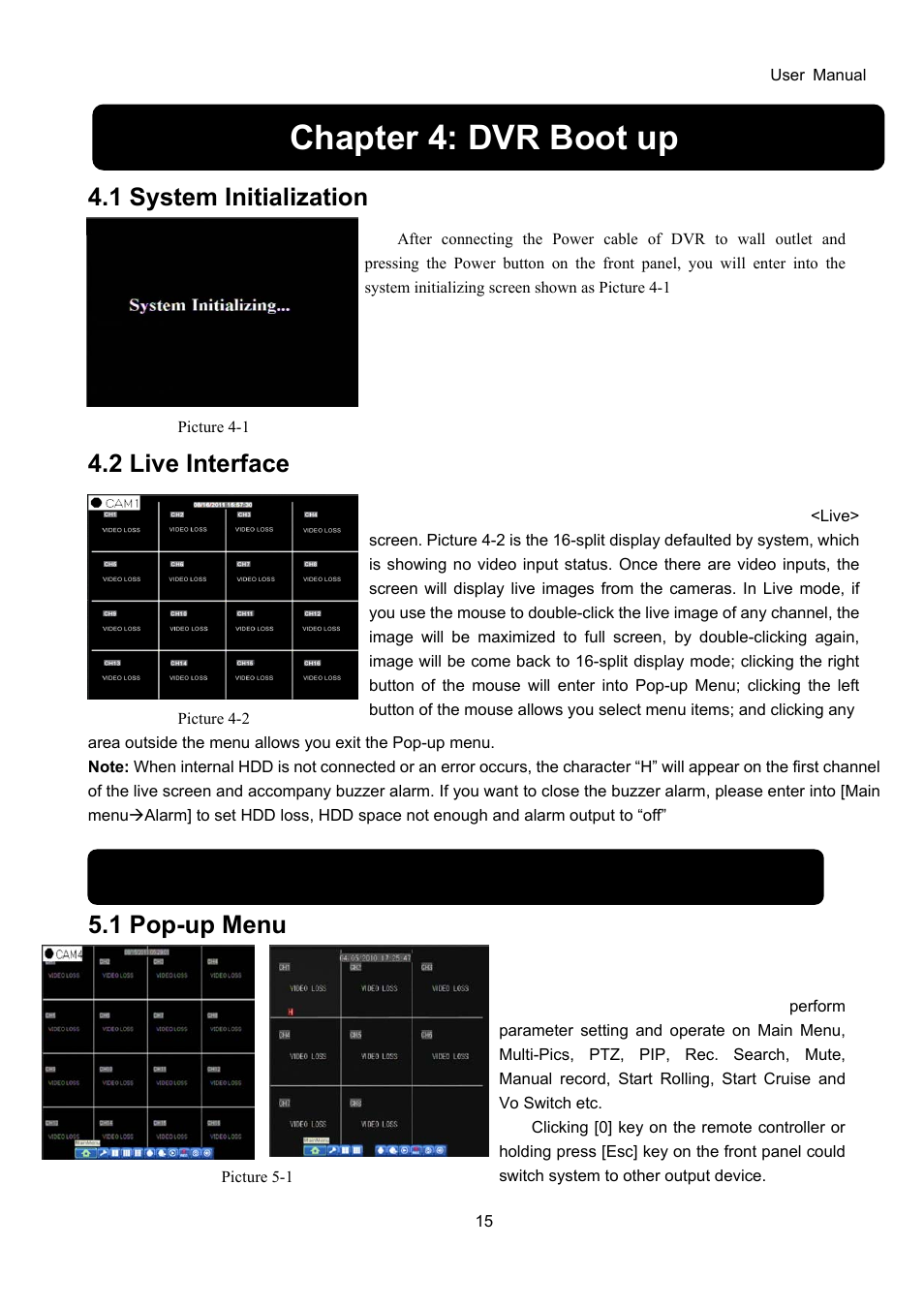Chapter 4: dvr boot up, Chapter 5: dvr menu, 1 system initialization | 2 live interface, 1 pop-up menu | Bolide SVR9000D User Manual | Page 16 / 58