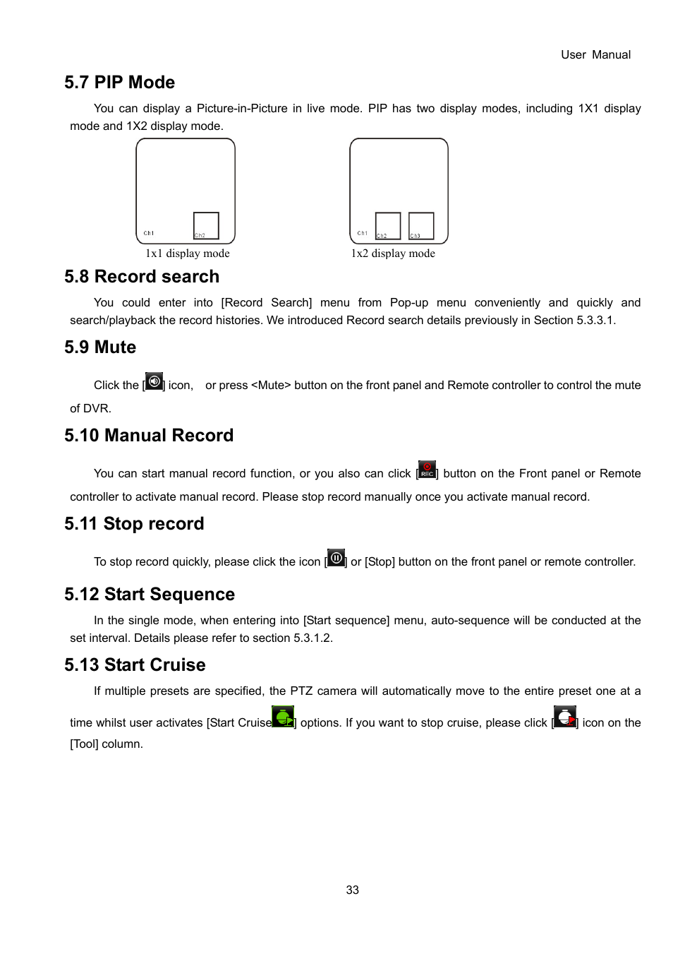 7 pip mode, 8 record search, 9 mute | 10 manual record, 11 stop record, 12 start sequence, 13 start cruise | Bolide SVR9000D User Manual | Page 34 / 58