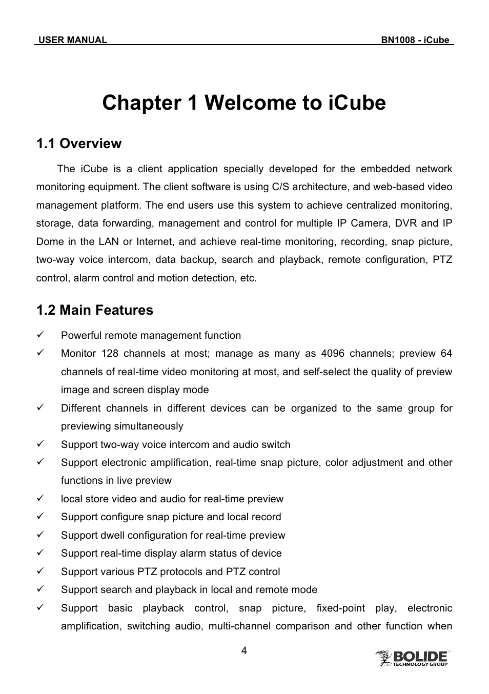 Chapter 1 welcome to icube, 1 overview, 2 main features | Bolide BN1008 - iCube User Manual | Page 5 / 66
