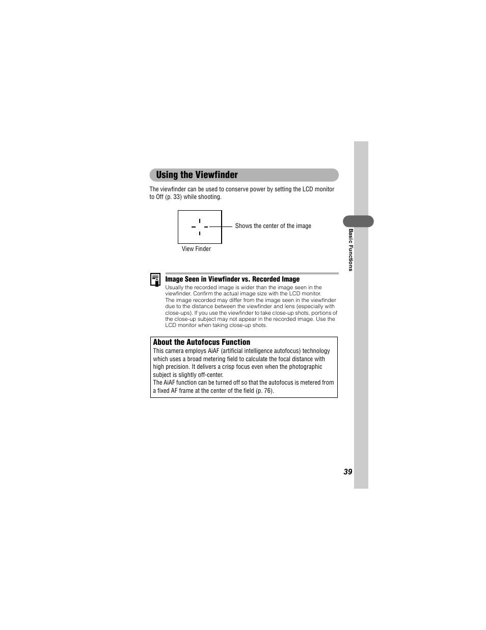 Image seen in viewfinder vs. recorded image, Using the viewfinder | Canon 430 User Manual | Page 41 / 164