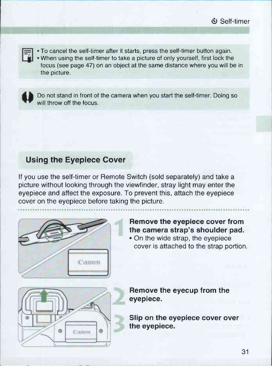 Using the eyepiece cover, Remove the eyecup from the eyepiece, Slip on the eyepiece cover over the eyepiece | Canon EOS 3000 QD User Manual | Page 31 / 72