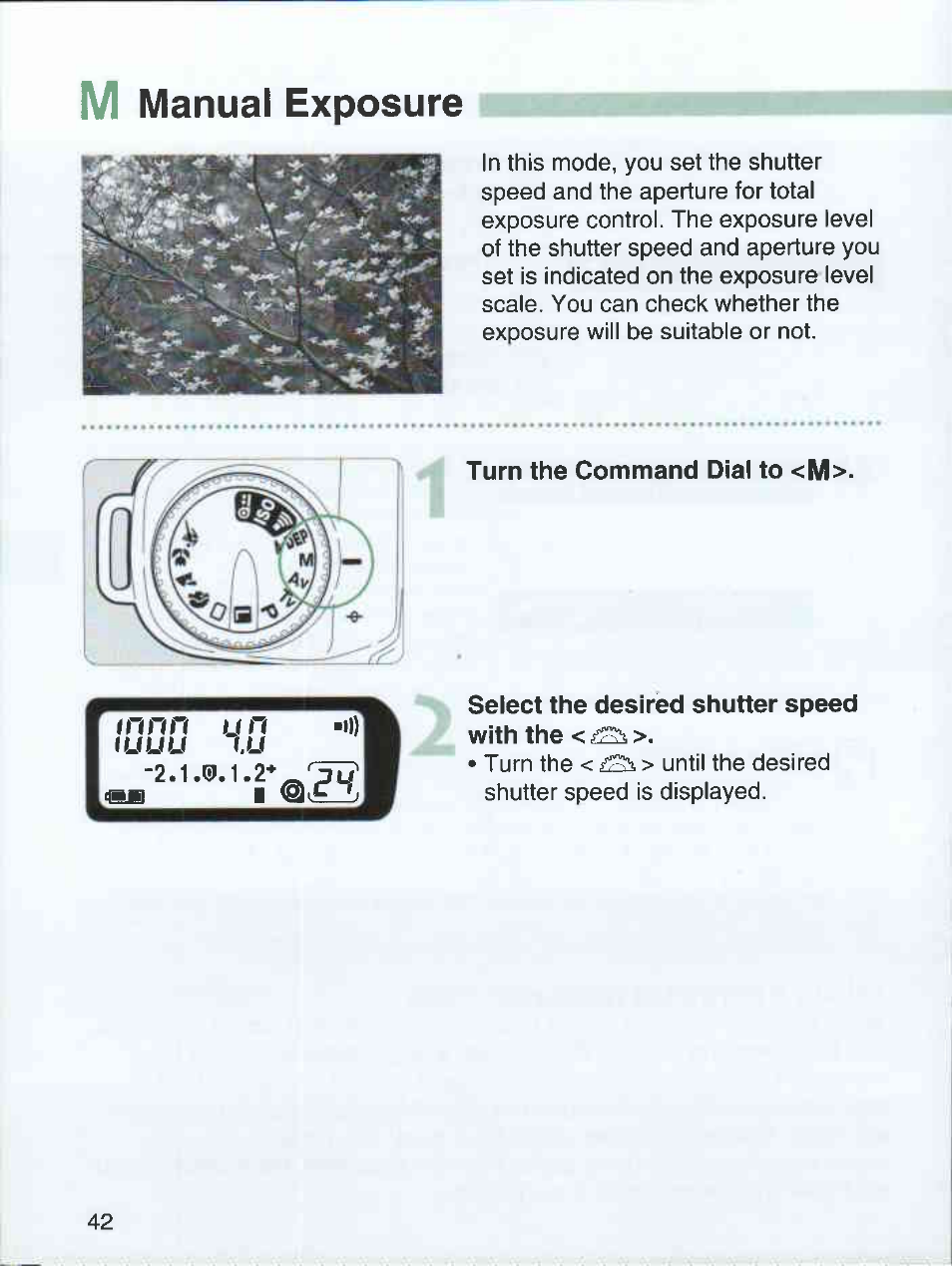 M manual exposure, Turn the command dial to <m, Select the desired shutter speed with the < ¿a | Manual exposure | Canon EOS 3000 QD User Manual | Page 42 / 72
