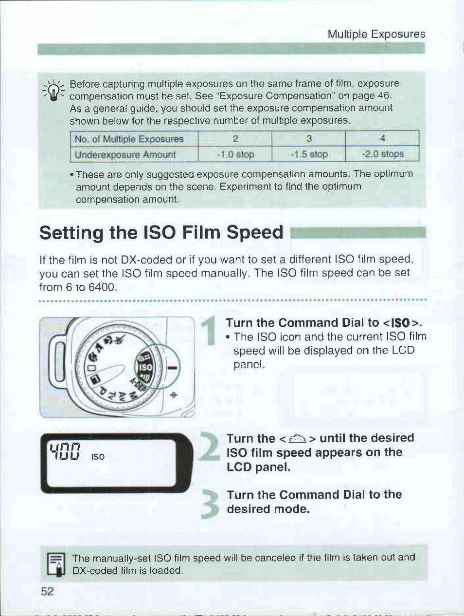 Setting the iso film speed, Turn the command dial to <iso, Turn the < > until the desired | Iso film speed appears on the lcd panel, Turn the command dial to the desired mode | Canon EOS 3000 QD User Manual | Page 52 / 72