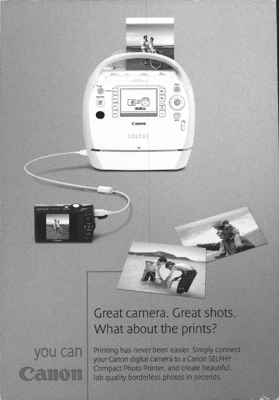 Canon, You can, Great camera. great shots. what about the prints | Canon IXUS 980 IS User Manual | Page 36 / 36