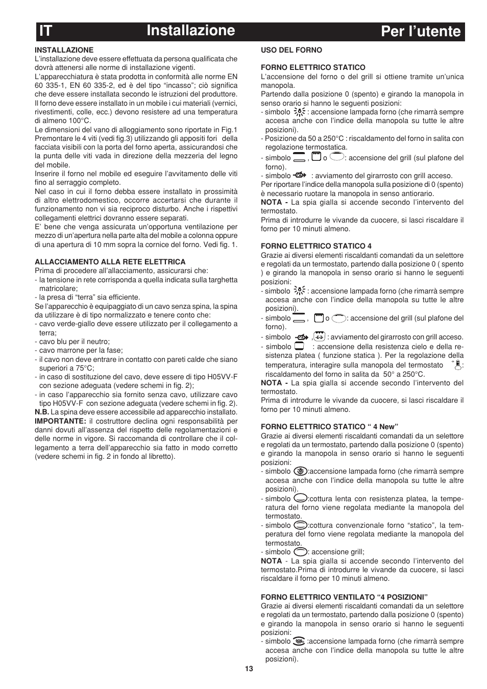 Per l’utente it installazione | Bompani BO243OG/E User Manual | Page 13 / 64