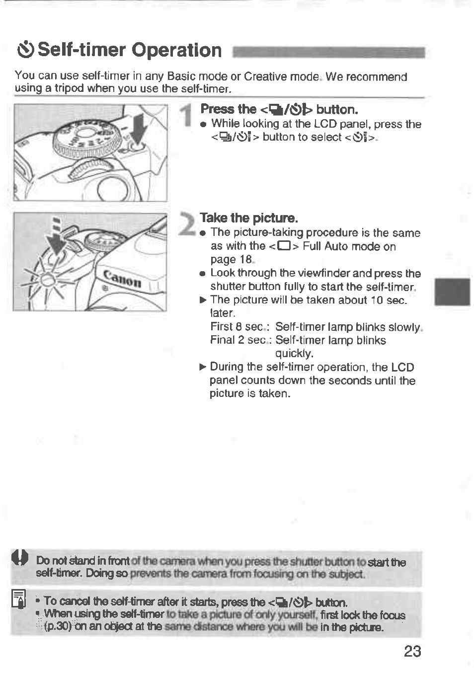 Self-timer operation, Press the button, Take the picture | Ci) self-timer operation | Canon Rebel T2 300X User Manual | Page 25 / 54