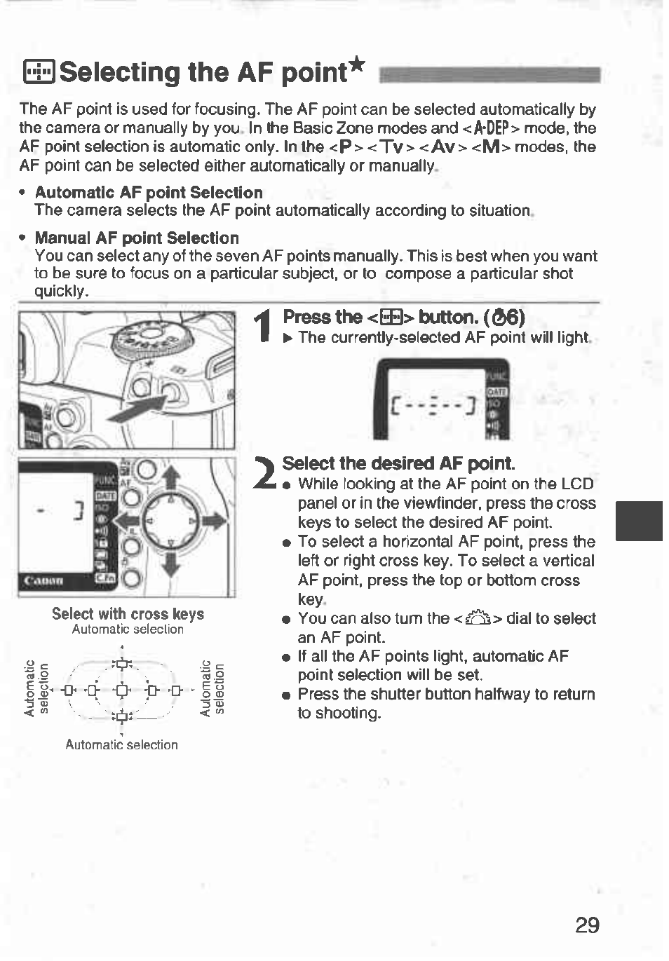 E±!l selecting the af point | Canon Rebel T2 300X User Manual | Page 31 / 54