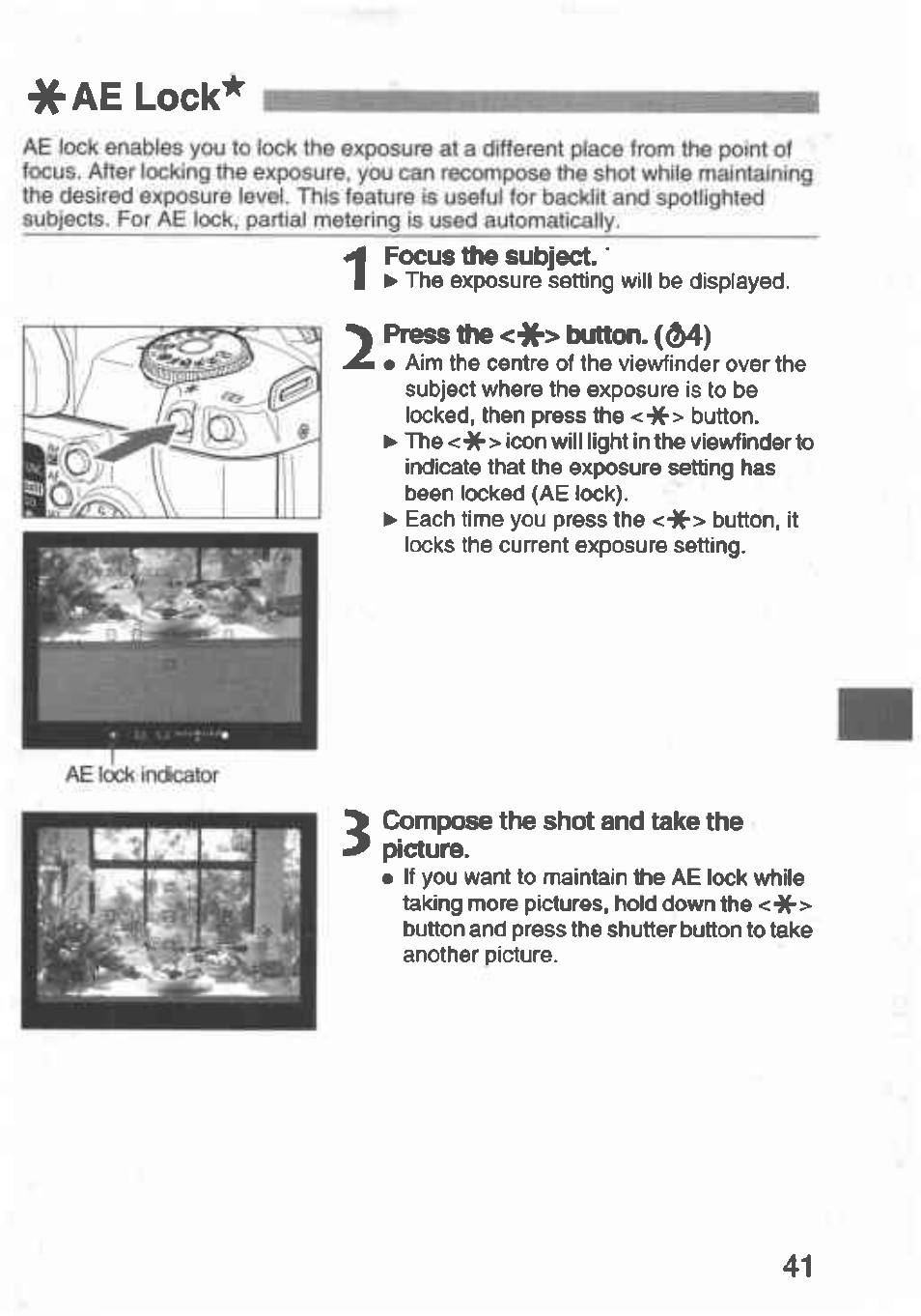Compose the shot and take the picture, Ae lock | Canon Rebel T2 300X User Manual | Page 43 / 54