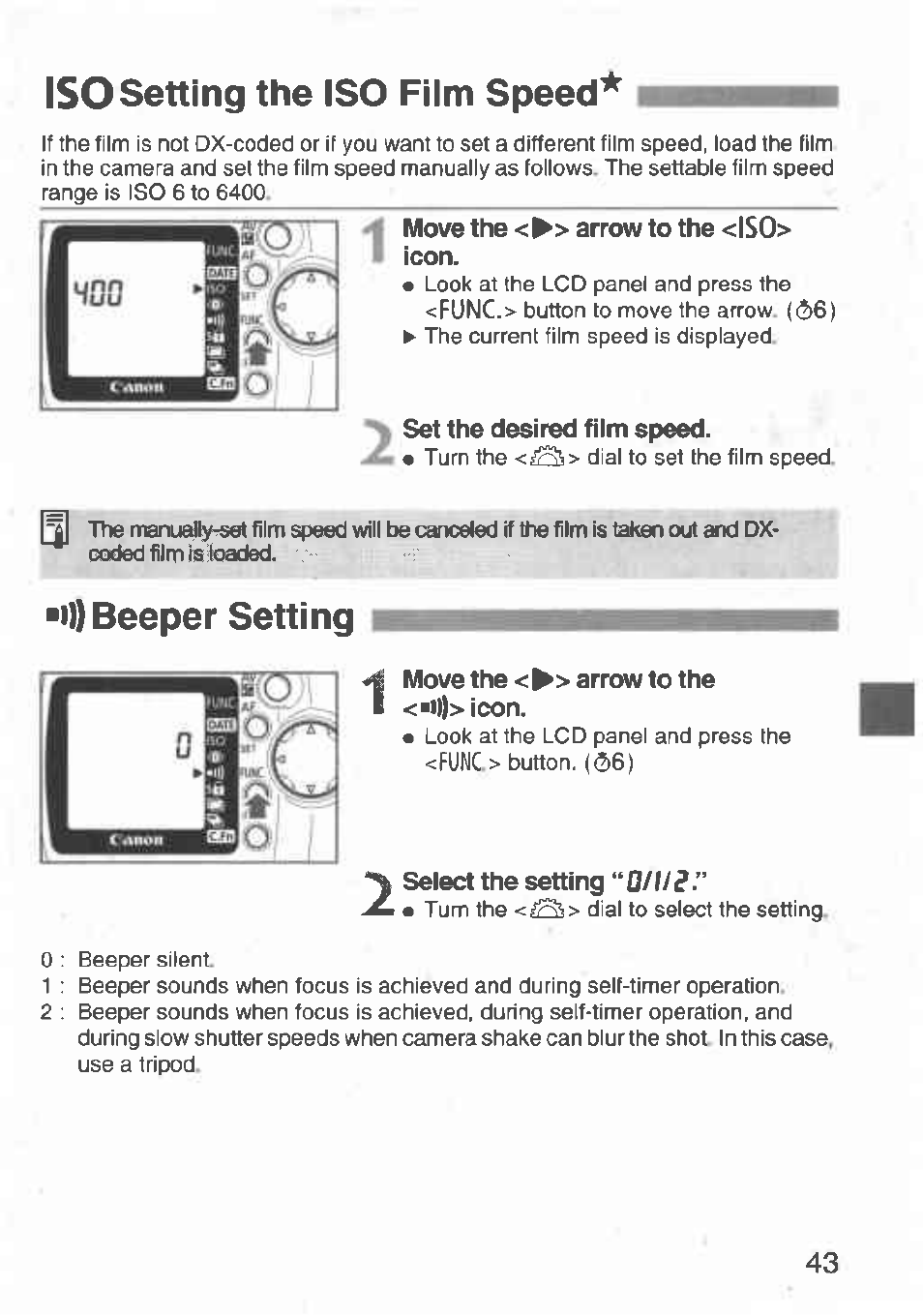 Set the desired film speed, D) beeper setting, Move the <^> arrow to the <"i||>icon | Select the setting “0, H) beeper setting, Iso setting the iso film speed | Canon Rebel T2 300X User Manual | Page 45 / 54