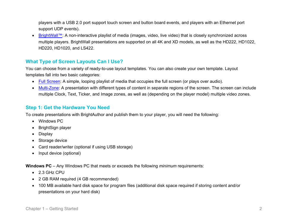 What type of screen layouts can i use, Step 1: get the hardware you need | BrightSign BrightAuthor User Guide v.4.1.1 User Manual | Page 10 / 190