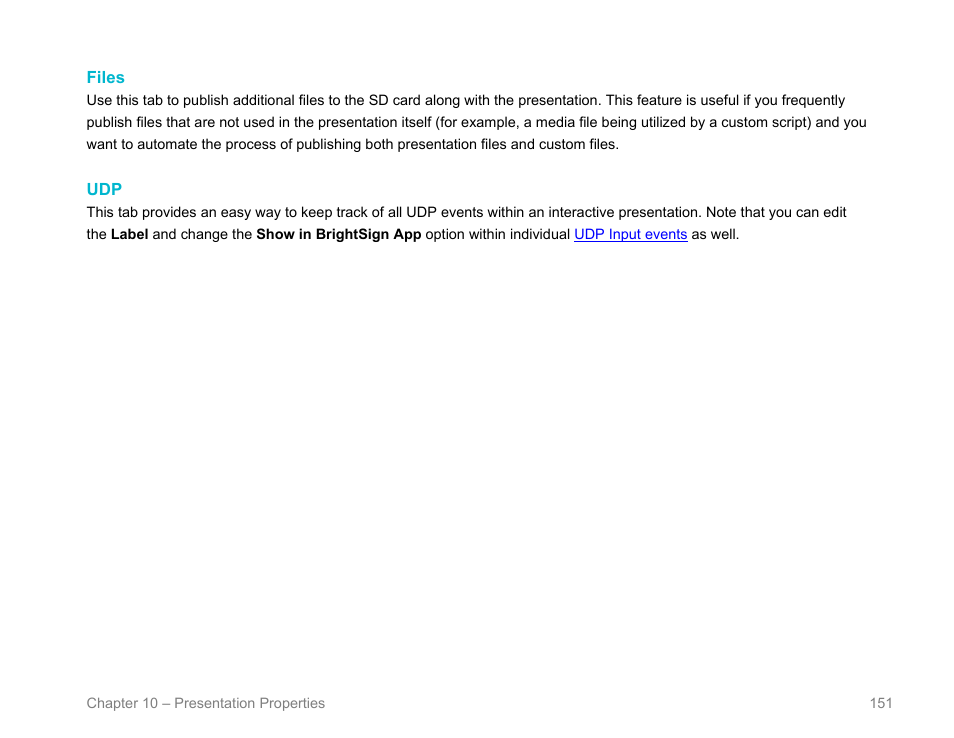 Files | BrightSign BrightAuthor User Guide v.4.1.1 User Manual | Page 159 / 190