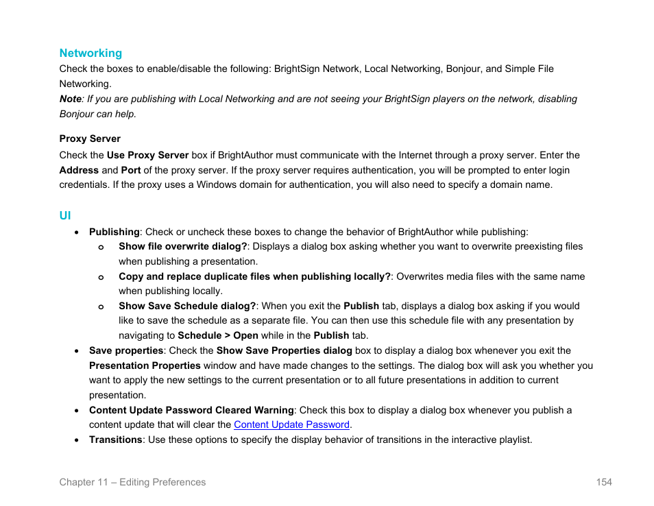 Networking | BrightSign BrightAuthor User Guide v.4.1.1 User Manual | Page 162 / 190