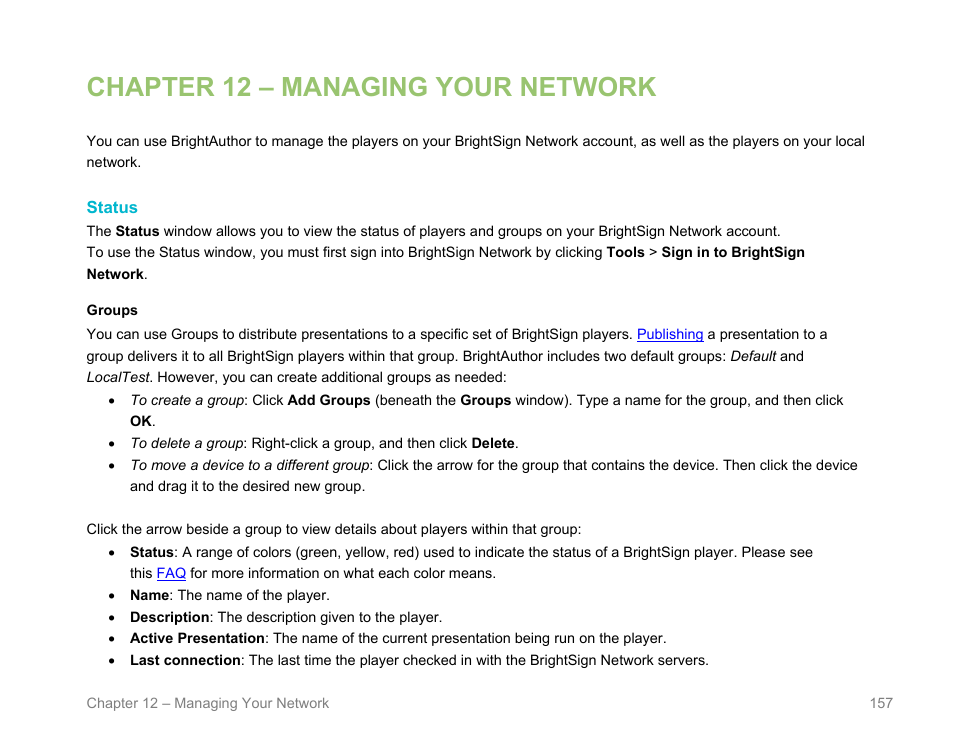 Chapter 12 – managing your network, Status, Manage > status | Managing your network | BrightSign BrightAuthor User Guide v.4.1.1 User Manual | Page 165 / 190
