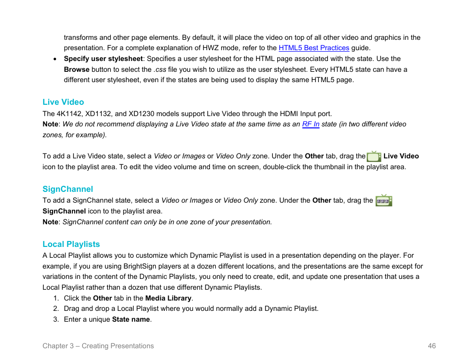 Live video, Signchannel, Local playlists | BrightSign BrightAuthor User Guide v.4.1.1 User Manual | Page 54 / 190
