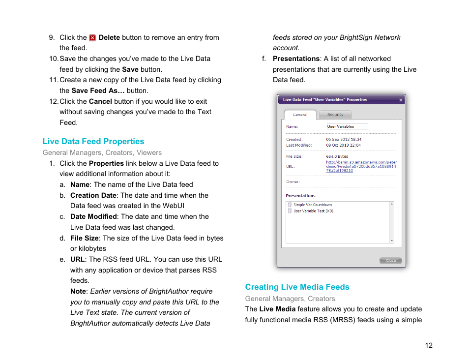 Live data feed properties, Creating live media feeds, Live media feeds | Live media | BrightSign Network WebUI User Guide v.3.9 User Manual | Page 16 / 47