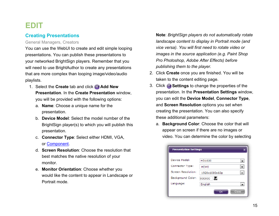 Edit, Creating presentations, Presentations | BrightSign Network WebUI User Guide v.3.9 User Manual | Page 19 / 47