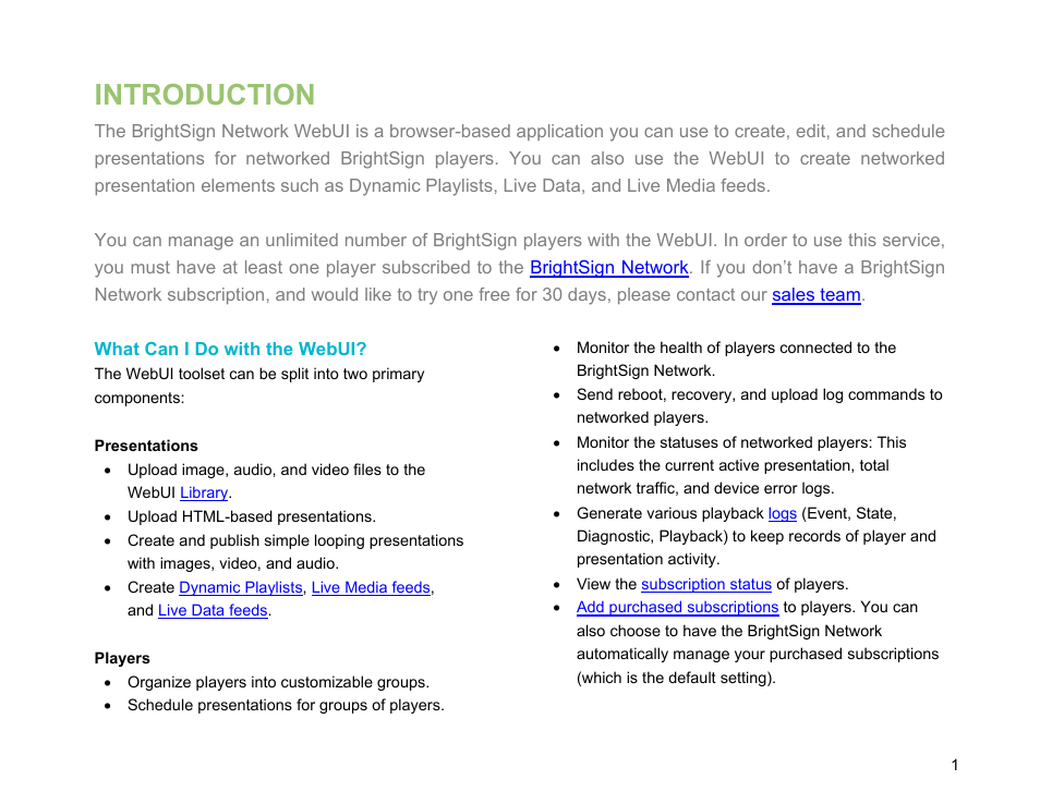 Introduction, What can i do with the webui | BrightSign Network WebUI User Guide v.3.9 User Manual | Page 5 / 47