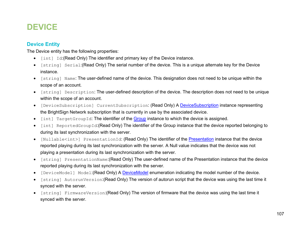 Device, Device entity | BrightSign Network Web API Reference Manual v.3.8 User Manual | Page 119 / 138